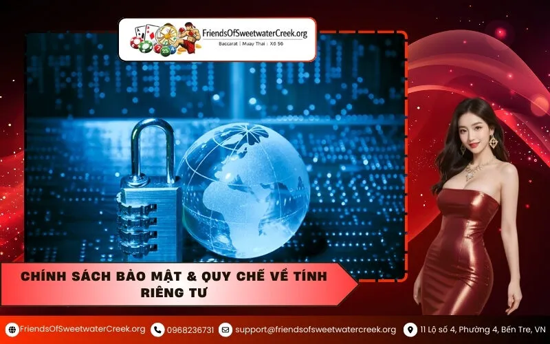 Chính Sách Bảo Mật & Quy Chế Về Tính Riêng Tư