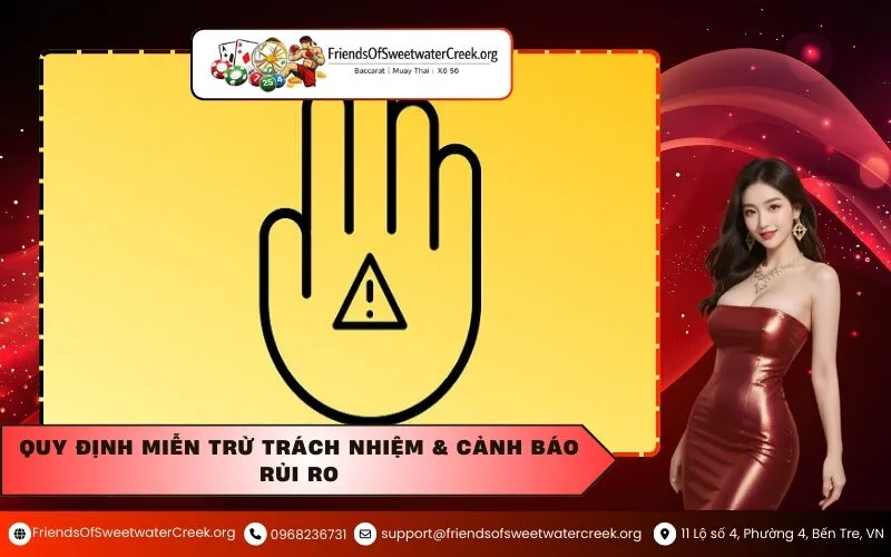 Quy Định Miễn Trừ Trách Nhiệm & Cảnh Báo Rủi Ro